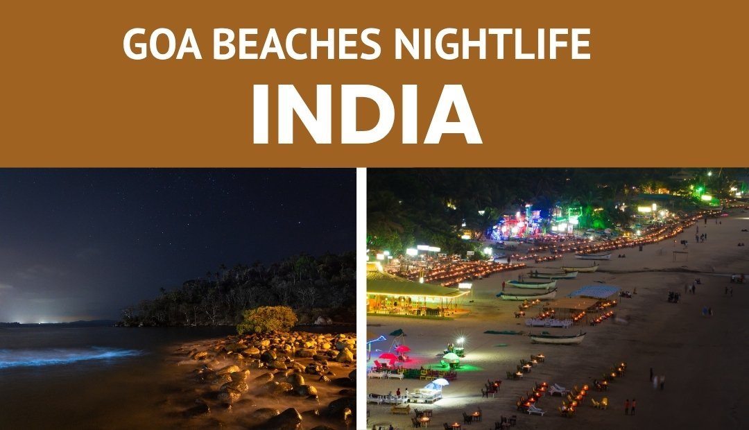 Goa Beaches Nightlife