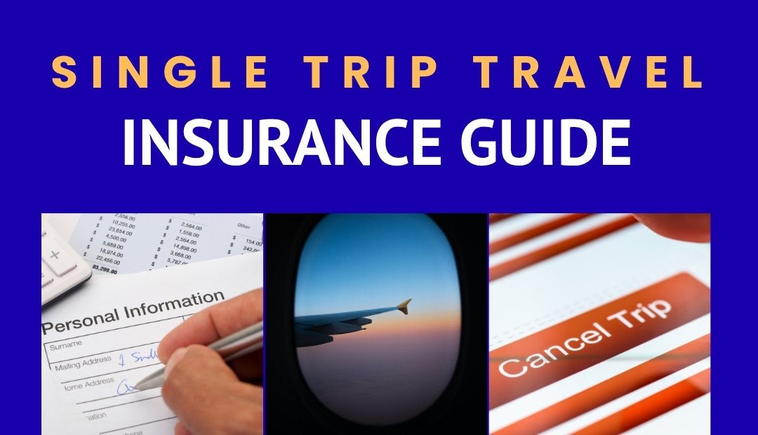 single trip travel insurance