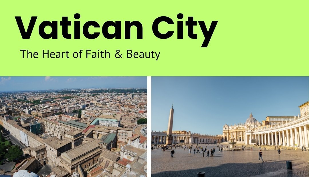 Vatican City – The Spiritual Center
