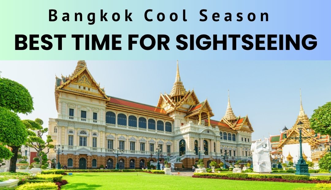 Best Time to Visit Bangkok