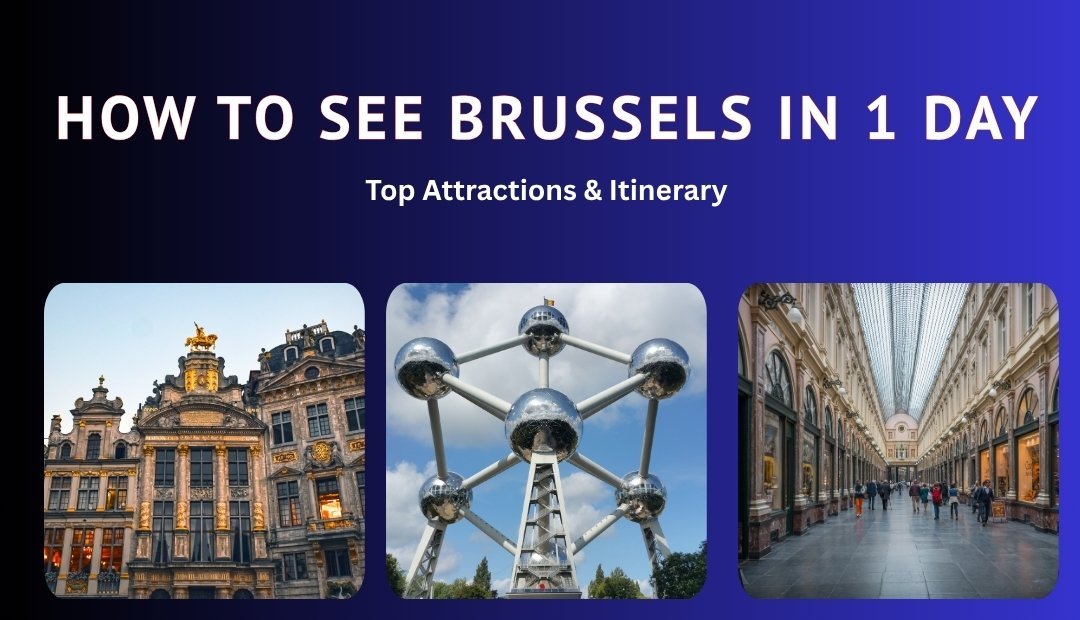 Brussels in 1 Day