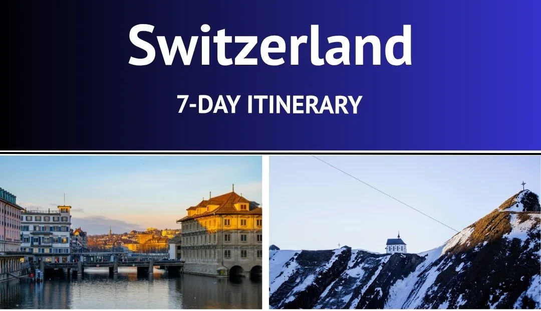 switzerland-itinerary-7-days