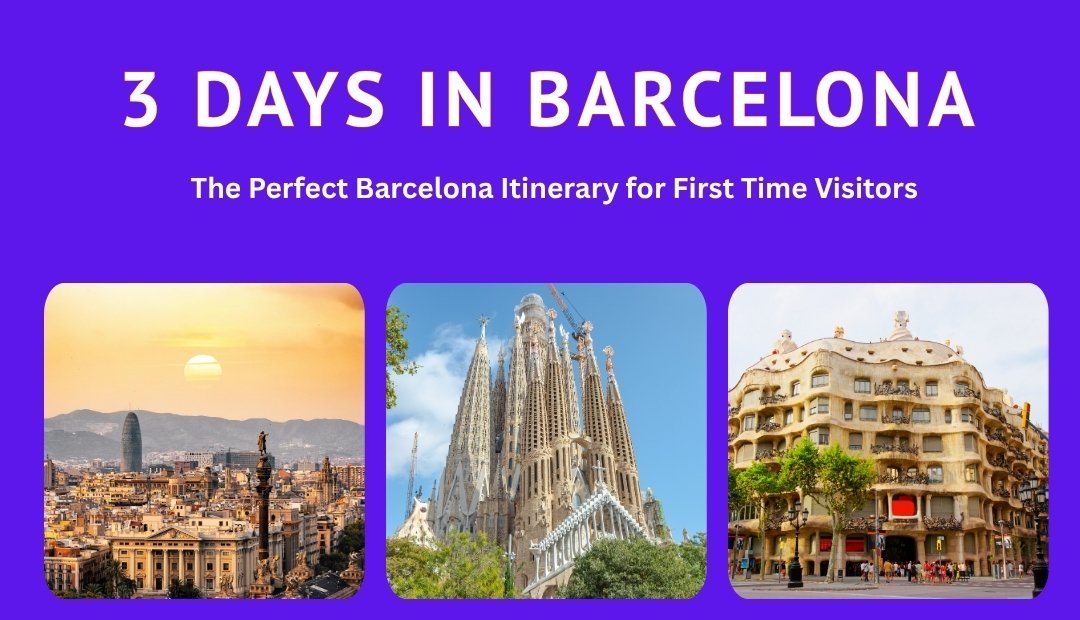 3 Days in Barcelona