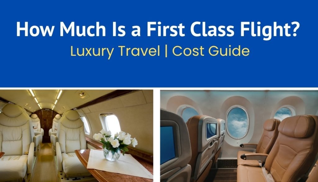 how much is first class flight