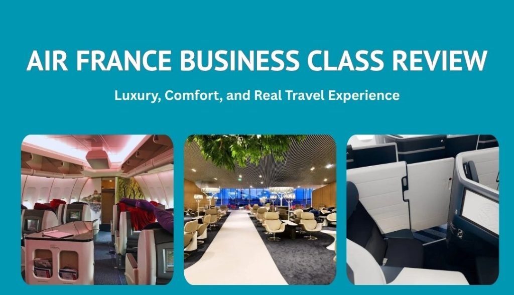 Air France Business Class Review