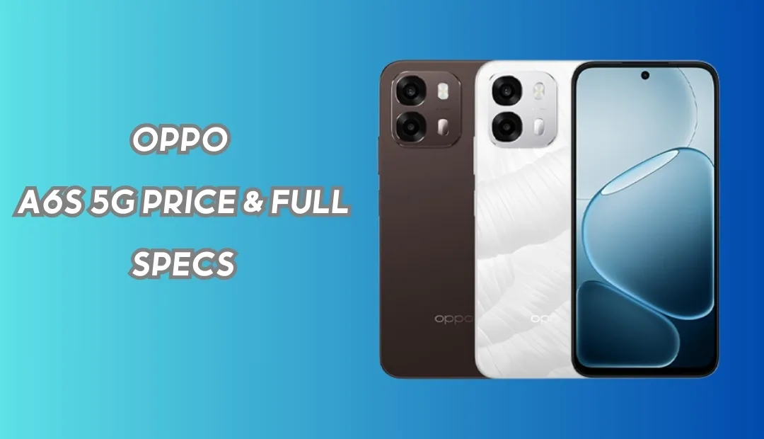 Oppo A6s 5G design and display