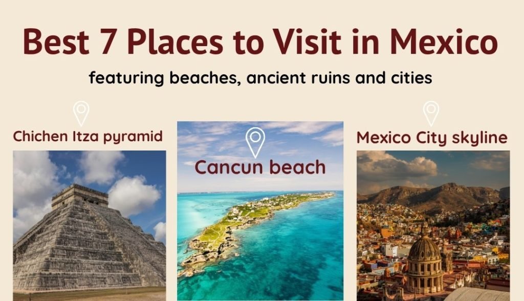 Places to Visit in Mexico