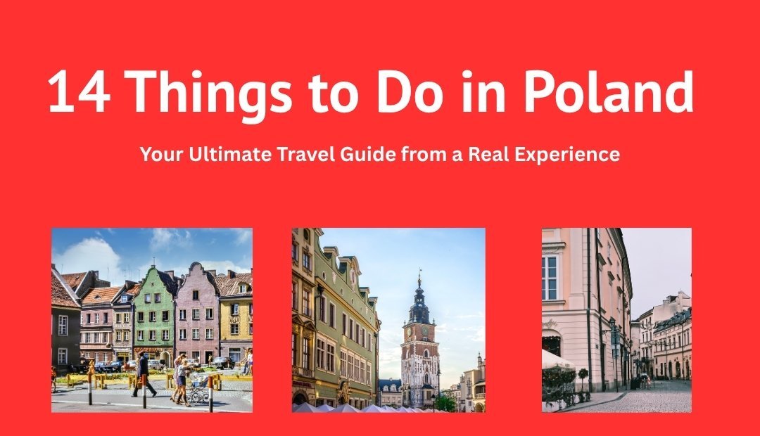 14 Things to Do in Poland