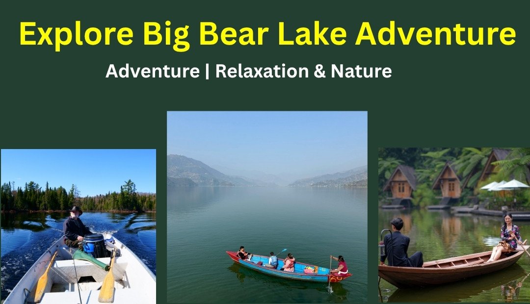 Things to Do in Big Bear