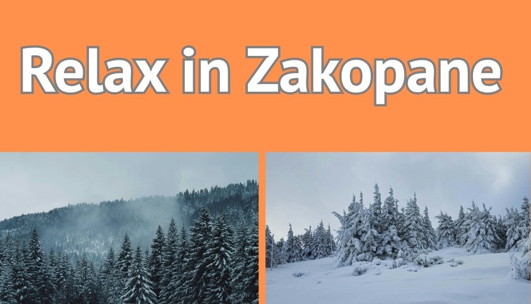 Relax in Zakopane