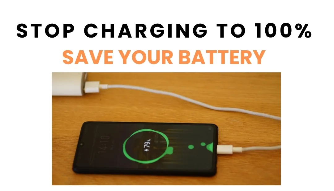 Stop Charging to 100%